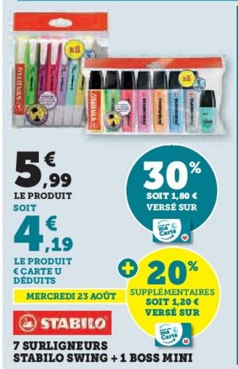 Hyper U 7 SURLIGNEURS STABILO SWING + 1 BOSS MINI offre