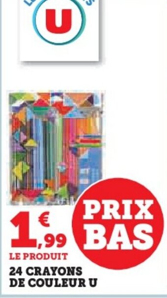 Hyper U 24 CRAYONS DE COULEUR U offre