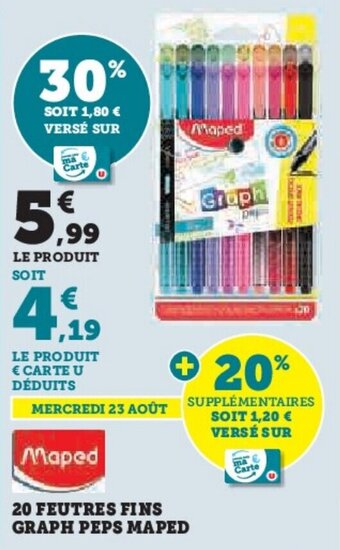 Hyper U 20 FEUTRES FINS GRAPH PEPS MAPED offre