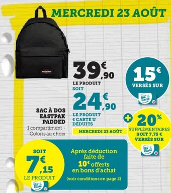 Hyper U SAC À DOS EASTPAK PADDED offre