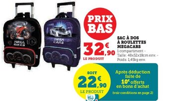 Hyper U SAC À DOS À ROULETTES MEGACARS offre
