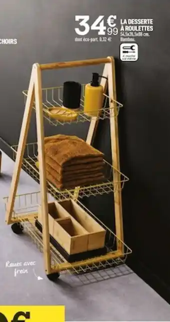 Centrakor La Desserte A Roullettes offre