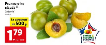 Lidl Prunes reine claude (¹) Catégorie 1 offre