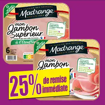 Jambon supĂ©rieur Ă lâĂ©touffĂ©e, sans couenne
