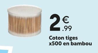 Maxi Bazar Coton tiges x500 en bambou offre