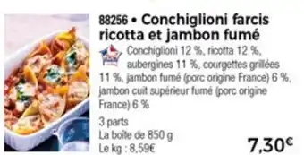 Thiriet Conchiglioni Farcis Ricotta Et Jambon Fumé offre