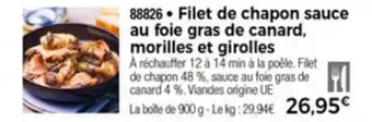 Thiriet Filet De Chapon Sauce Au Foie Gras De Canard offre