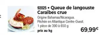 Thiriet Queue De Langouste Caraïbes Crue offre