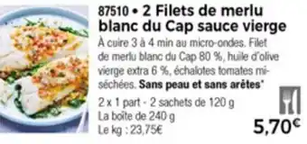 Thiriet 2 Filets De Merlu Blanc Du Cap Sauce Vierge offre
