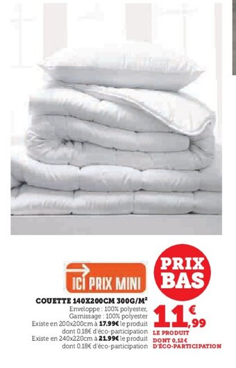 Hyper U COUETTE 140X200CM 300G/M² offre
