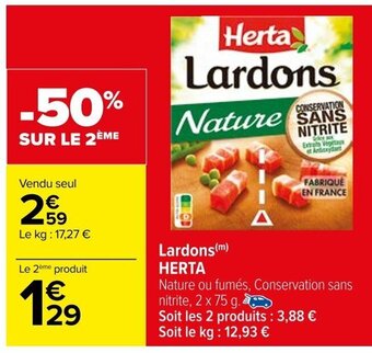 Carrefour Lardons(m) HERTA offre