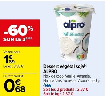 Carrefour Dessert végétal soja (n) ALPRO offre
