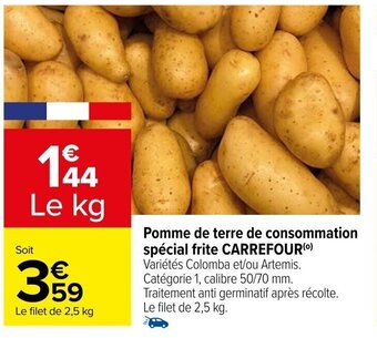 Carrefour Pomme de terre de consommation spécial frite CARREFOUR (⁰) offre