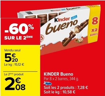 Carrefour KINDER Bueno offre
