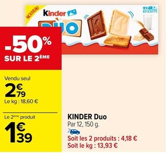 Carrefour KINDER Duo Par 12, 150 g. offre