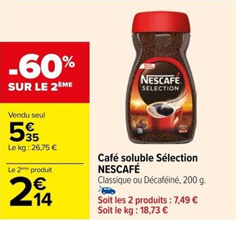 Carrefour Café soluble Sélection NESCAFÉ offre