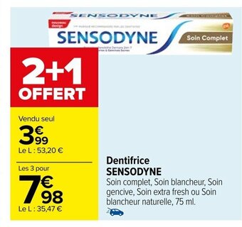 Carrefour Dentifrice SENSODYNE offre