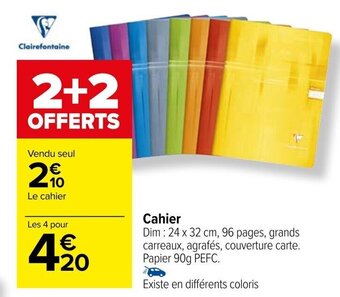 Carrefour Cahier offre