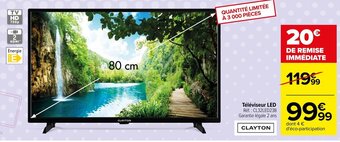 Carrefour Téléviseur LED Réf. : CL32LED23B Garantie légale 2 ans offre
