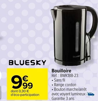 Carrefour Bouilloire Réf.: BWK18B-23 offre