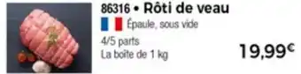 Thiriet Rôti De Veau offre