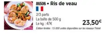 Thiriet Ris De Veau offre