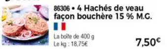 Thiriet 4 Hachés De Veau Façon Bouchère 15% M.G. offre