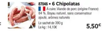 Thiriet 6 Chipolatas offre