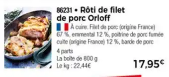 Thiriet Rôti De Filet De Porc Orloff offre
