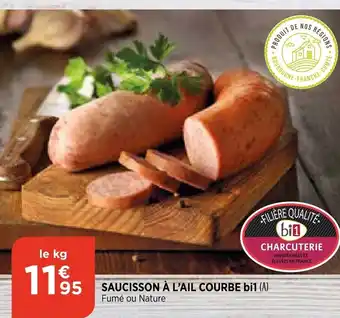 Bi1 Saucisson à L'Ail Courbe Bi1 offre