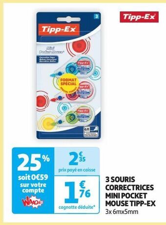 Auchan Supermarché 3 souris correctrices mini pocket mouse tipp-ex offre