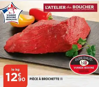 Bi1 Pièce à Brochette offre