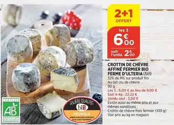 Bi1 Crottin De Chèvre Affiné Fermier offre