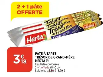 Bi1 Pâte à Tarte Trésor De Grand-Mère offre