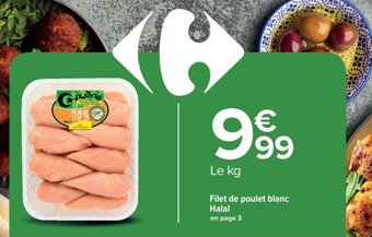 Carrefour Filet de poulet blanc Halal offre
