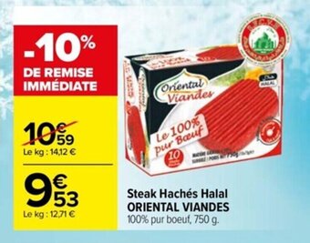 Carrefour Steak Hachés Halal ORIENTAL VIANDES offre