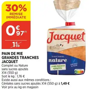 Bi1 Pain De Mie Grandes Tranches Jacquet offre