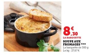 Super U SOUPE AUX FROMAGES (1)** offre