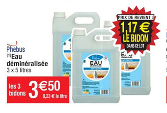 Cora x Carrefour (1) Eau déminéralisée offre