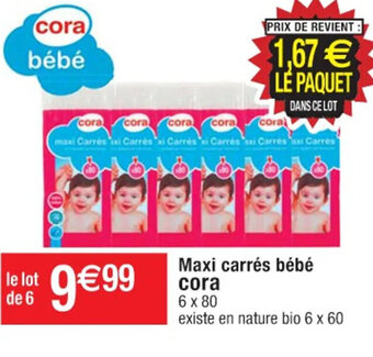 Cora x Carrefour Maxi carrés bébé cora 6 x 80 offre