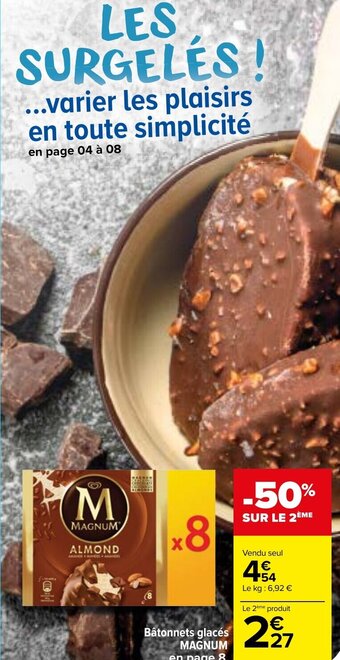 Carrefour Market Bâtonnets glacés MAGNUM en page 8 offre