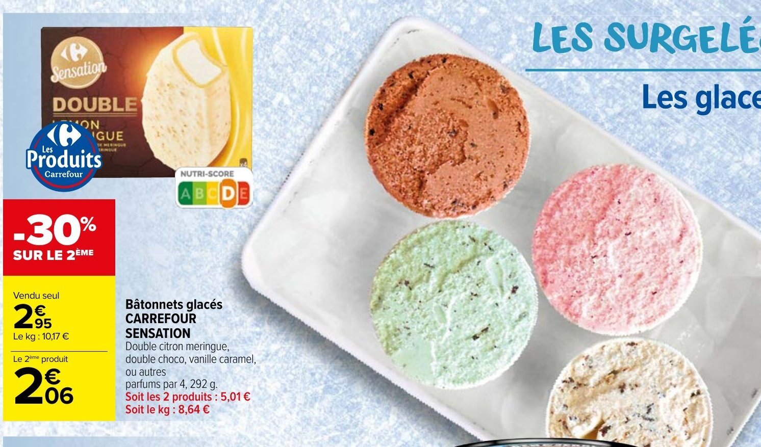 Promo glacés CARREFOUR SENSATION chez Carrefour Market