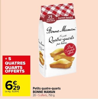 Petits quatre-quarts BONNE MAMAN 20+5 offerts, 750 g.