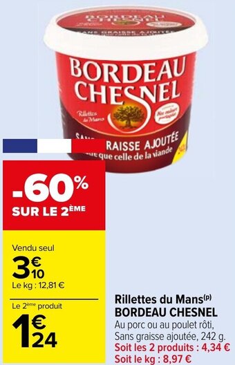 Carrefour Market Rillettes du Mans(P) BORDEAU CHESNEL offre