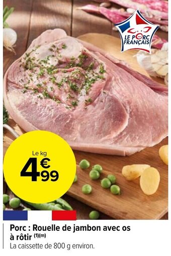 Carrefour Market Porc: Rouelle de jambon avec os à rôtir (1)(m) offre