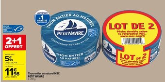 Carrefour Market Thon entier au naturel MSC PETIT NAVIRE offre