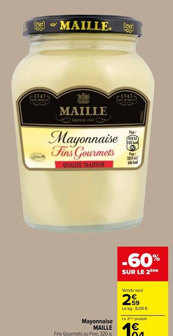 Carrefour Market Mayonnaise MAILLE offre