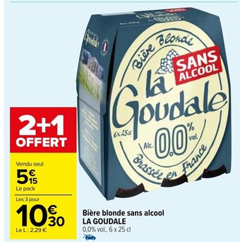 Carrefour Market Bière blonde sans alcool LA GOUDALE 0,0% vol., 6 x 25 cl offre