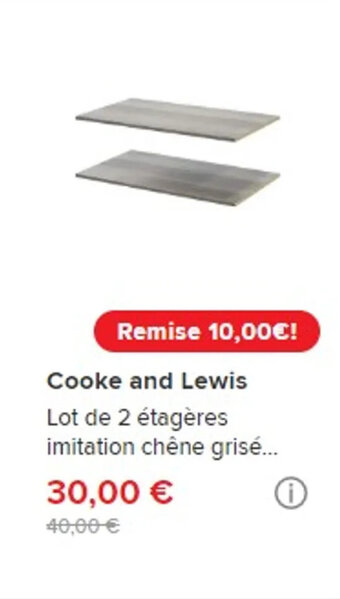 Brico Dépôt Cooke and Lewis Lot de 2 étagères imitation chêne grisé... 30,00 € offre