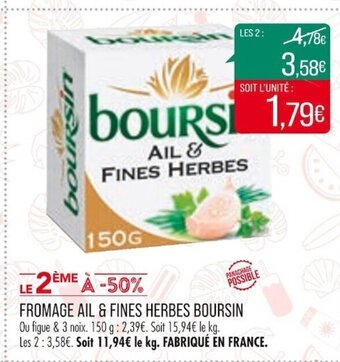 Match FROMAGE AIL & FINES HERBES BOURSIN offre